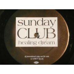 Sunday Club - Sunday Club - Healing Dream - Stress