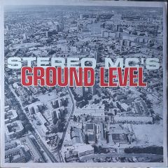 Stereo MC's - Stereo MC's - Ground Level - 4th & Broadway