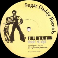 Full Intention - Full Intention - In The Streets - Sugar Daddy