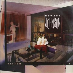 Howard Johnson - Howard Johnson - The Vision - A&M