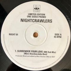 Nightcrawlers - Nightcrawlers - Surrender Your Love - Final Vinyl