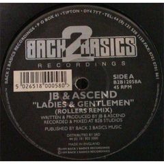 Jb & Ascend - Jb & Ascend - Ladies And Gentlemen / The Flow - Back2Basics