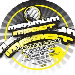 Seduction & Al Storm - Seduction & Al Storm - Won't Forget You - Maximum Impact
