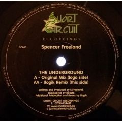 Spencer Freeland - The Underground - Short Circuit