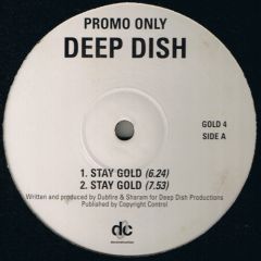 Deep Dish - Deep Dish - Stay Gold - Deconstruction