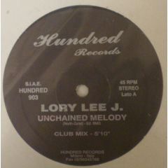 Lory Lee J. - Lory Lee J. - Unchained Melody - Hundred Records