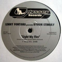 Lenny Fontana Ft B Stingely - Lenny Fontana Ft B Stingely - Light My Fire - Odyssey