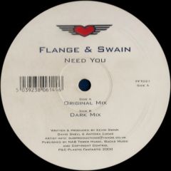 Flange & Swain - Flange & Swain - Need You - Plastic Fantastic 