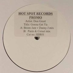 Don Grant - Don Grant - Gonna Get Ya - Hotspot Records