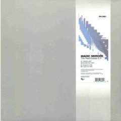 Marc Miroir - Marc Miroir - The Real Estate EP - PV