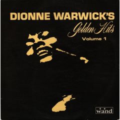 Dionne Warwick - Dionne Warwick - Dionne Warwick's Golden Hits Volume 1 - Wand