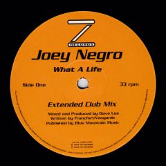 Joey Negro - Joey Negro - What A Life / Universe Of Love - Z Records