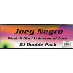 Joey Negro - Joey Negro - What A Life / Universe Of Love - Z Records