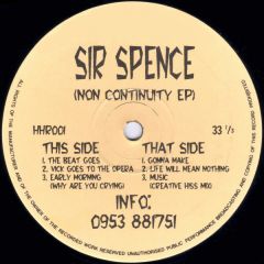 Sir Spence - Sir Spence - Non Continuity EP - Headhunters Recordings