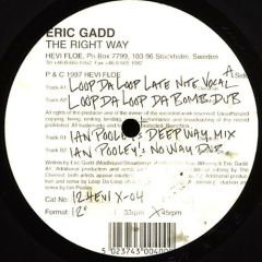 Eric Gadd - The Right Way - Hevi Floe