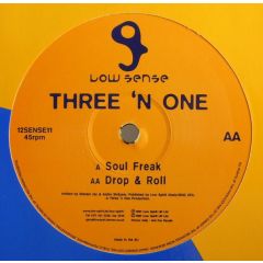 Three 'N' One - Three 'N' One - Soul Freak - Low Sense
