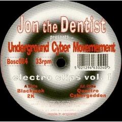 Jon The Dentist - Jon The Dentist - Electro Clips Vol 1 - Boscaland