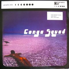 Conga Squad - Conga Squad - It Ain't Easy - Holographic