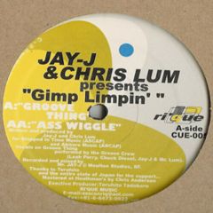 Jay J & Chris Lum - Jay J & Chris Lum - Gimp Limpin - Rique