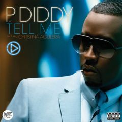 P Diddy Feat. Christina Aguilera - P Diddy Feat. Christina Aguilera - Tell Me - Atlantic