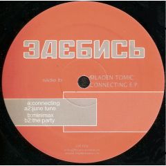 Mladen Tomic - Mladen Tomic - Connecting EP - Zaebize