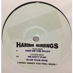 Hardbass Recordings Presents - Hardbass Recordings Presents - Pass Me The Spliff - Hardbass Recordings