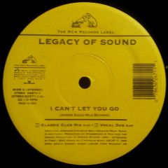 Legacy - Legacy - I Can't Let You Go - RCA