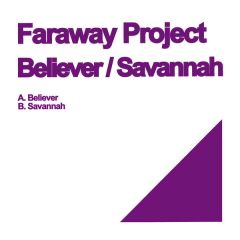 Faraway Project - Faraway Project - Believer - Lost Language