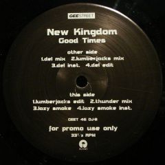 New Kingdom - New Kingdom - Good Times - Gee Street