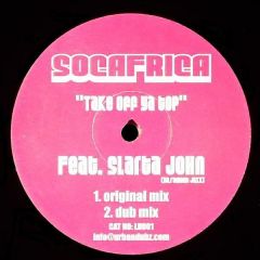 Jeremy Sylvester Pres. Socafrica - Jeremy Sylvester Pres. Socafrica - Take Off Ya Top - Love House Records