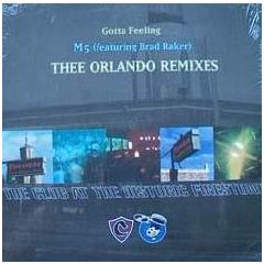 M5 - Gotta Feeling (Thee Orlando Remixes) - Sorted Records