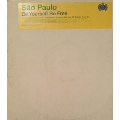 SãO Paulo - SãO Paulo - Be Yourself Be Free - Ministry Of Sound