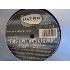 Reel Soul Ft Carolyn Harding - Reel Soul Ft Carolyn Harding - This Love We'Ve Found - Ultra