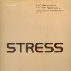 Soundsation - Soundsation - Do You Feel It (Remix) - Stress