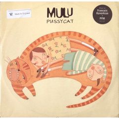 Mulu - Mulu - Pussycat - Dedicated