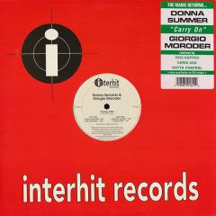 Donna Summer & Giorgio Moroder - Donna Summer & Giorgio Moroder - Carry On - Interhit