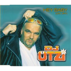DJ Otzi - DJ Otzi - Hey Baby (Uhh, Ahh) - EMI Austria