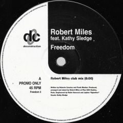 Robert Miles - Robert Miles - Freedom (Frankie Knuckles Mixes) - Deconstruction