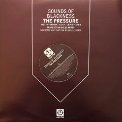 Sounds Of Blackness - Sounds Of Blackness - The Pressure - Am:Pm