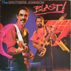 Brothers Johnson - Brothers Johnson - Blast - A&M