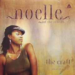 Noelle Ft Dilated Peoples - Noelle Ft Dilated Peoples - The Craft - Up Above Records
