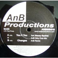 Anb Feat. Stacey Squiers - Anb Feat. Stacey Squiers - You 4 You - Anb 9