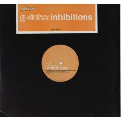 G-Dubs / The Phonkticians - G-Dubs / The Phonkticians - Inhibitions / I Am Me - Drop Records