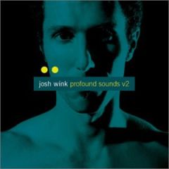 Josh Wink - Josh Wink - Profound Sounds V2 - Ovum