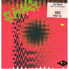 DJ Piere - DJ Piere - Get On The Floor - Pwl Continental