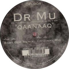 Dr Mu - Dr Mu - Qaanaaq - Opium