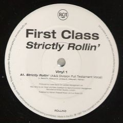 First Class - First Class - Strictly Rollin (Remix) - RCA