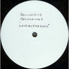 Soundbomb Present - Soundbomb Present - Love On The Floor - Soundbomb