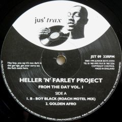 Heller 'N' Farley Project - Heller 'N' Farley Project - From The Dat Volume 1 Ultra Flava - Jus Trax