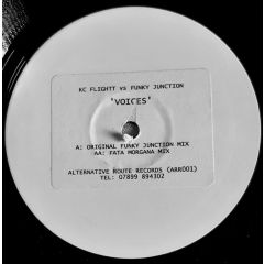 Kc Flightt Vs Funky Junction - Kc Flightt Vs Funky Junction - Voices - Alternative Route Recordings